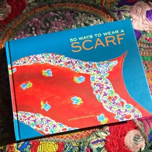 50 Ways to Wear a Scarf Book